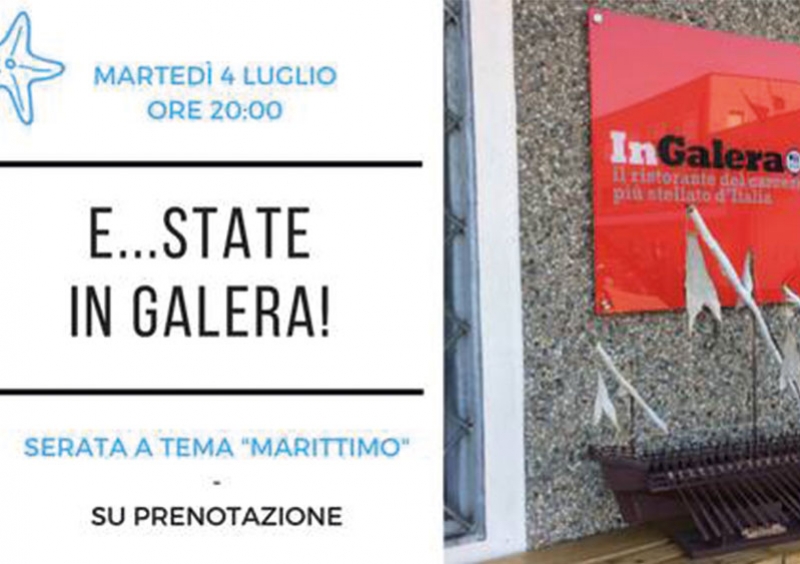 E… State in Galera! - Serata a Tema Con Menu Di Mare